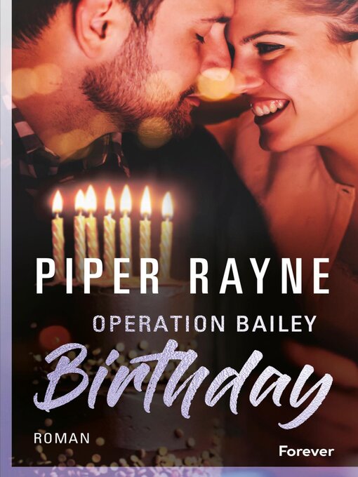 Title details for Operation Bailey Birthday by Piper Rayne - Wait list